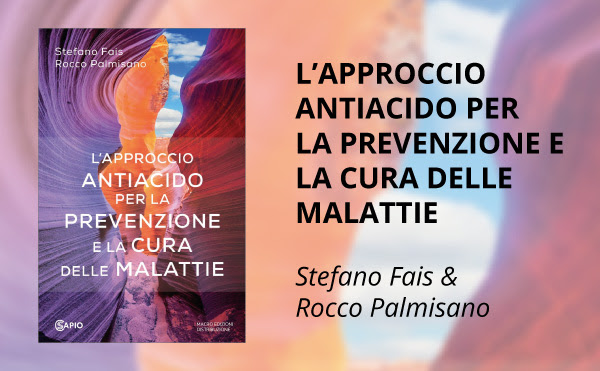 L'Approccio Antiacido per la Prevenzione e la Cura delle Malattie