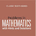 Problems In MATHEMATICS with Hints and Solutions
