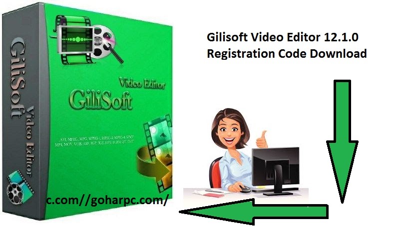 gilisoft video editor 8.1.0 registration code