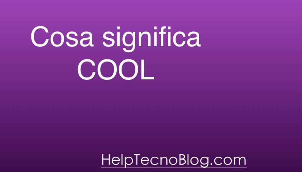 Cool En Español Que Significa Cosa significa Cool