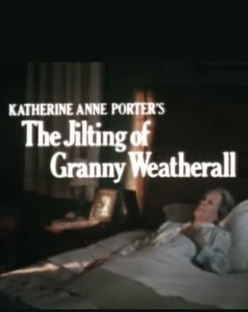 Los The Jilting of Granny Weatherall (1980) Película ...