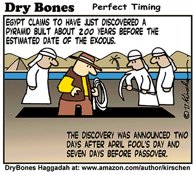 Dry Bones cartoon,Exodus, Passover, Egypt, Haggadah,pyramid,archaeology,Indiana Jones, 