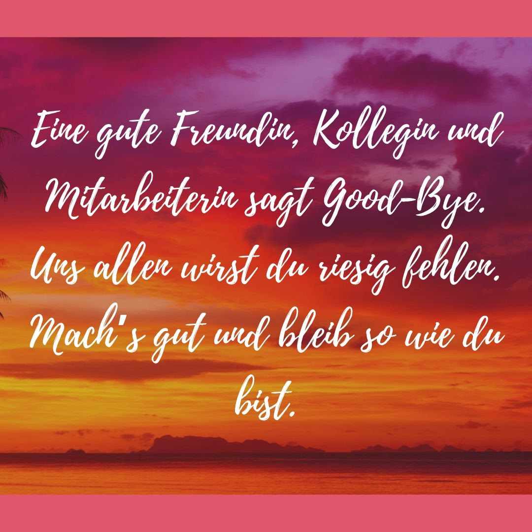 Veränderung Spruch Abschied Kollege Neuanfang