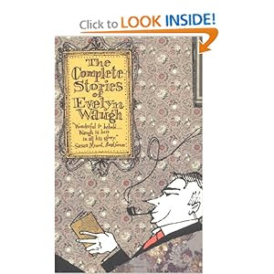 The Complete Stories of Evelyn Waugh