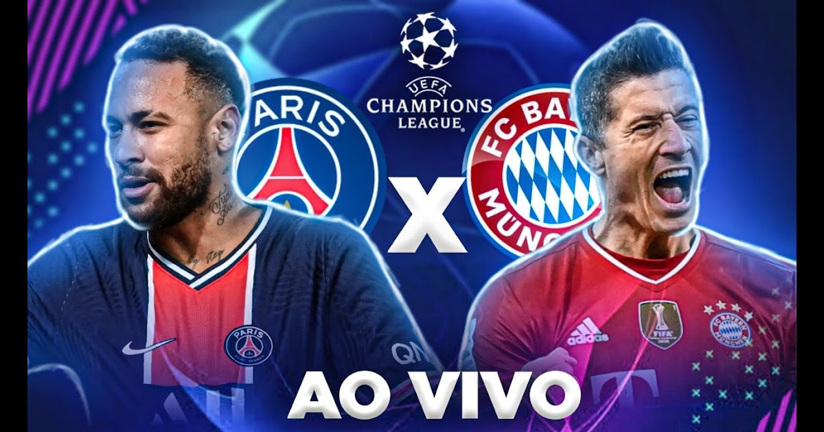 Psg Vs Bayern Munich Ao Vivo Online  SWISTREND