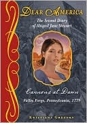 Cannons at Dawn: The Second Diary of Abigail Jane Stewart, Valley Forge, Pennsylvania, 1779 (Dear America Series)