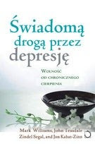 Okładka książki Świadomą drogą przez depresję