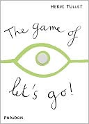 The Game of Let's Go by Hervé Tullet: Book Cover