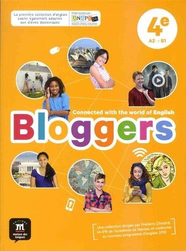 Télécharger Anglais 4e A2B1 Bloggers  Livre de l'élève PDF Lire En