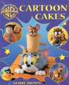 Warner Bros. Cartoon Cakes