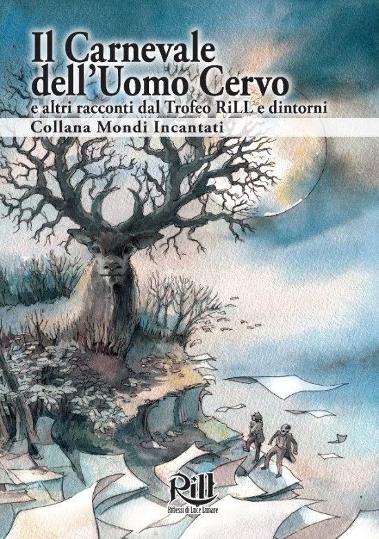 Più riguardo a Il carnevale dell'uomo cervo Più riguardo a Il carnevale dell'uomo cervo