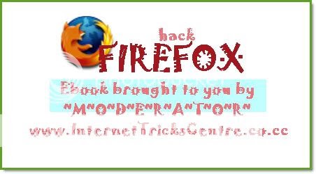150+ Firefox Hacks, Mods & Customization!!