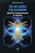 Ho un Corpo per Guarirmi