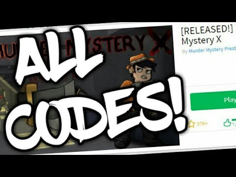 All Codes For Murderer Mystery X