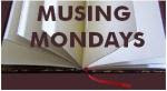 MusingMondays5