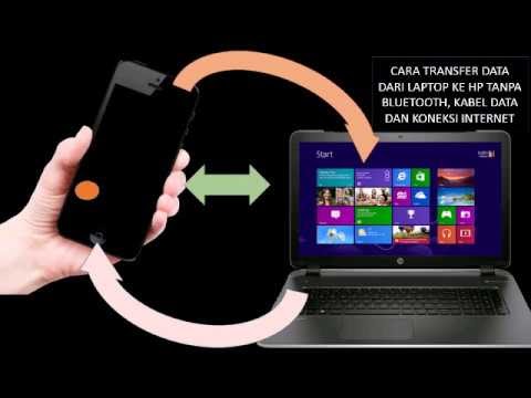 Cara Mengirim File Dari Laptop Ke Hp Tanpa Kabel Data - Sumber Berbagi Data