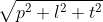 \sqrt{p^{2}+l^{2}+t^{2}}
