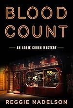 Blood Count by Reggie Nadelson Blood Count by Reggie Nadelson