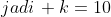 jadi\, k=10