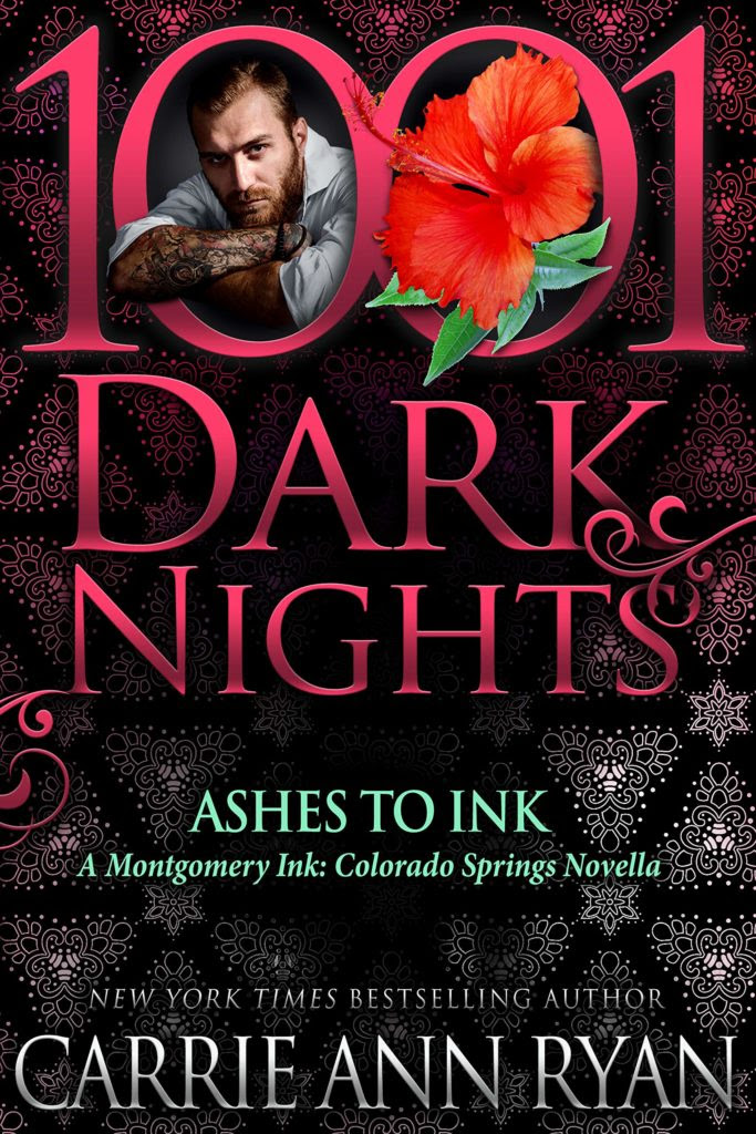 Ashes to Ink by Carrie Ann Ryan