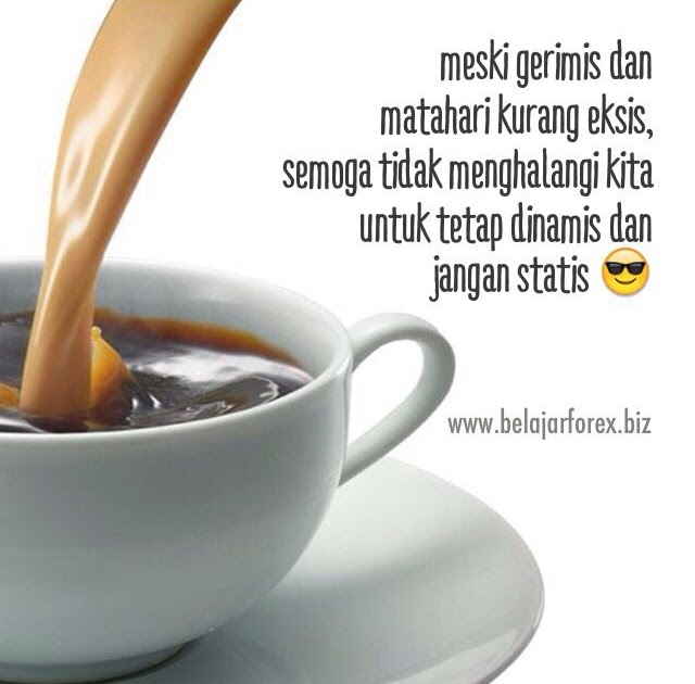 Kata Bijak Kopi Di Pagi Hari - Keajaiban Kata Kata