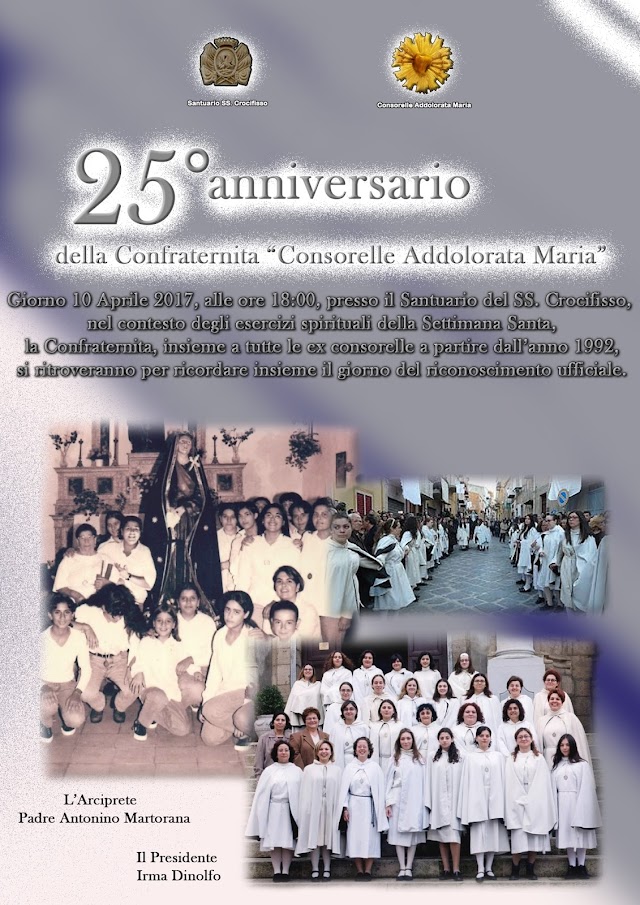 25° Anniversario della Confraternita "Consorelle Addolorata Maria"