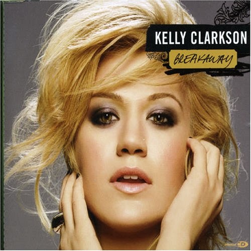 forwardmag----iLove2Sing: >> Kelly Clarkson - Breakaway
