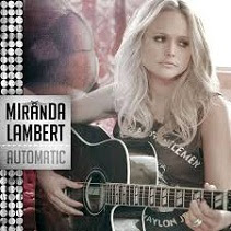 lirik Miranda Lambert - Automatic