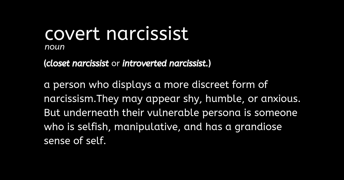 Definition Of A Covert Narcissist defitioni