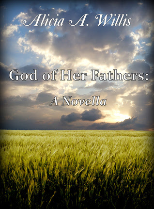 God of Her Fathers: A Novella