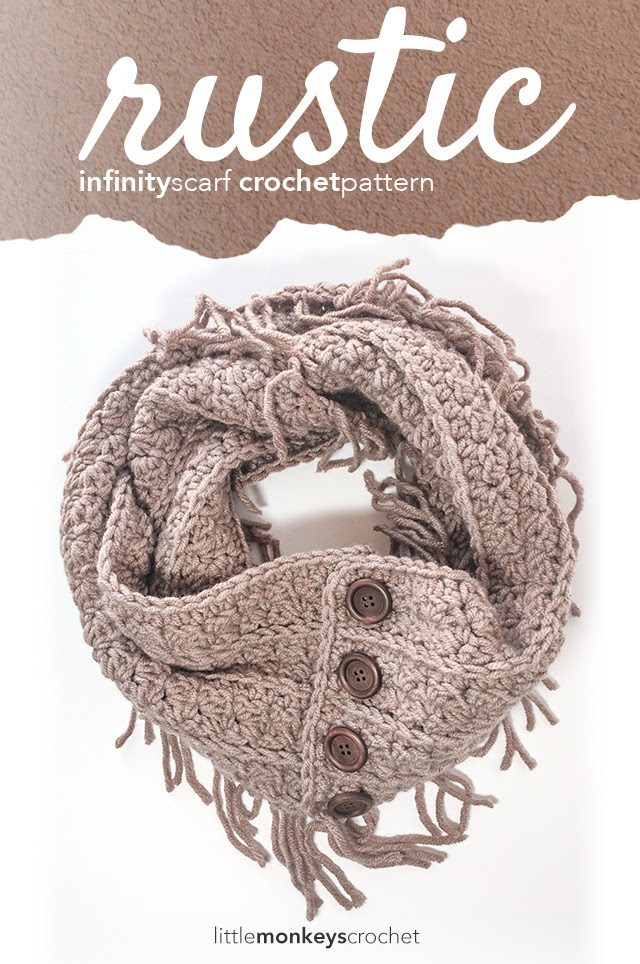 Rustic Fringe Infinity Scarf Crochet Pattern  |  Free Infinity Scarf Crochet Pattern by Little Monkeys Crochet