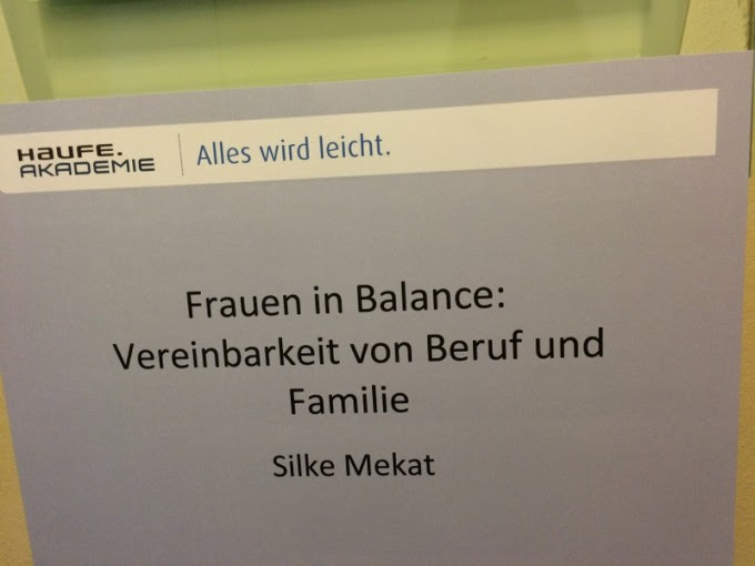 Silke Mekat, Beratung, Training, Coaching, Elternzeit, Wiedereinstieg, Frauen in Balance, Haufe Akademie, Entspannung Stress Burnout Veranstaltung, Seminar, Karriere, Kind, Beruf, Alltag