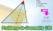 Problema de Geometría 126. Triangulo, Incentro, Bisectriz Interior, Proporciones.