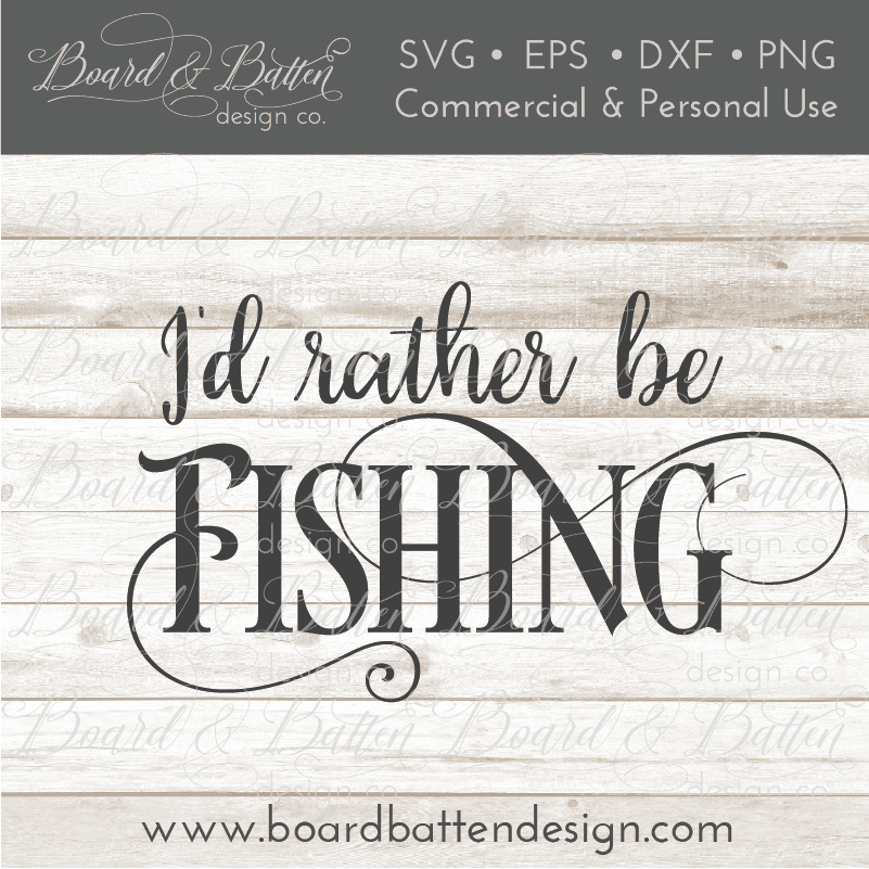 Free I'd Rather Be Fishing Svg Free 388 SVG PNG EPS DXF File
