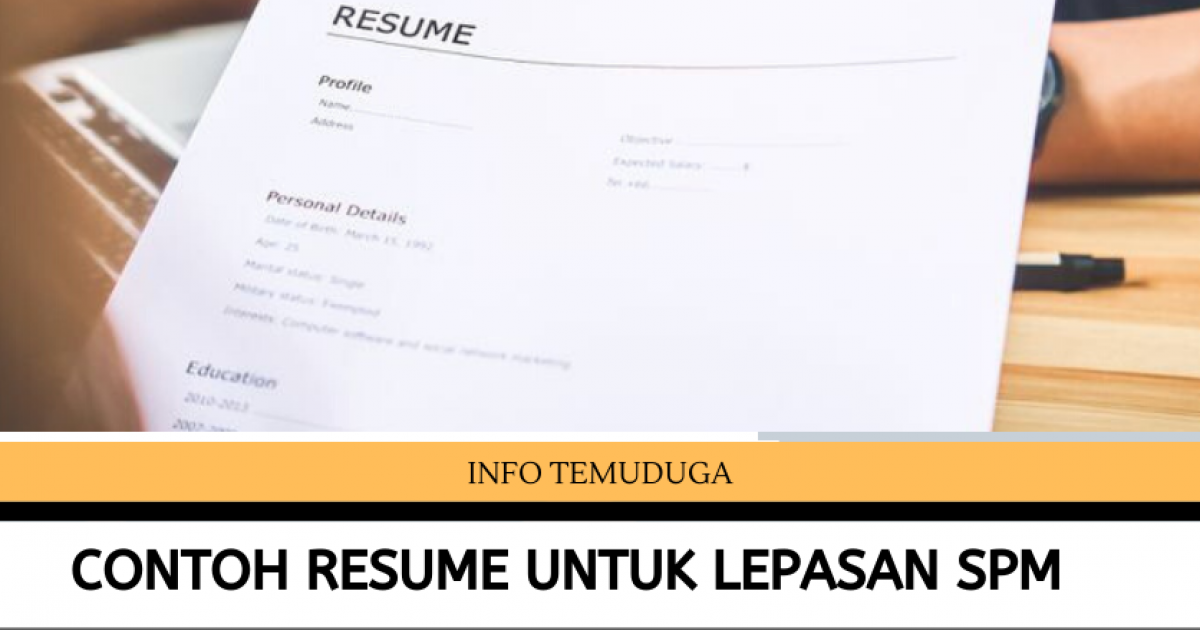 Perkara Yang Perlu Ada Dalam Resume