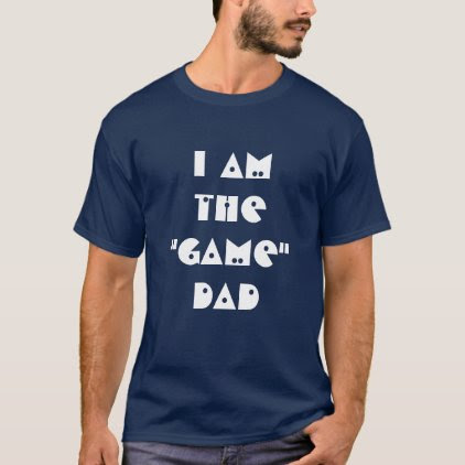Game Dad T-shirt