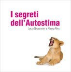 I Segreti dell'Autostima Audiocorso CD