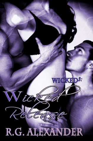 Wicked Release (Wicked^3, #3)