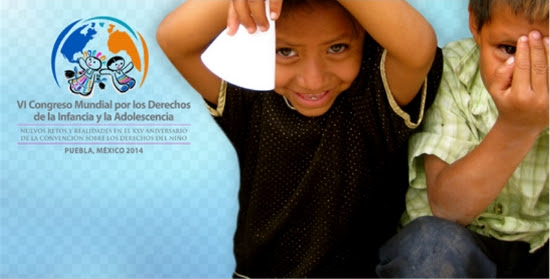 VI Congreso Mundial por los Derechos de la Infancia y la Adolescencia