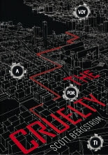 megustaleer - The Cruelty - Scott Bergstrom