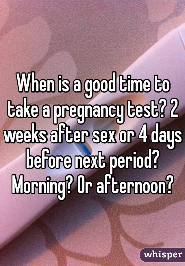 Can I Take A Pregnancy Test 3 Weeks After Intercourse Pregnancywalls 8190