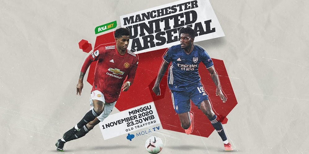 Live Streaming Manchester United vs Arsenal Hari Ini, 1 November 2020