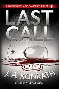 Last Call by J. A. Konrath