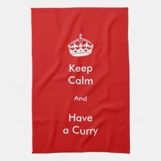 "Keep Calm and Have a Curry" Dish Towel