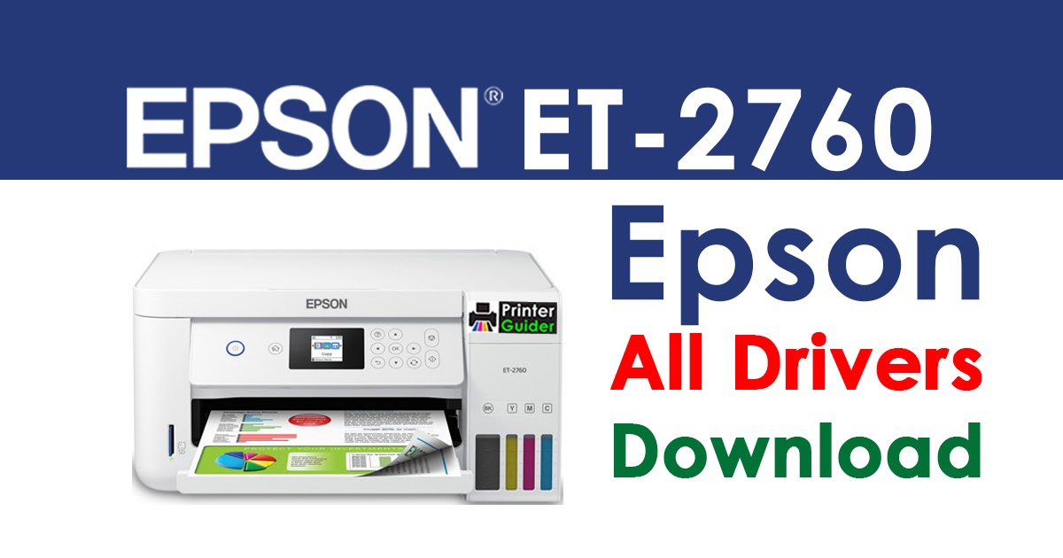 Epson Et 2760 Software Download - How To Wireless Setup Epson Ecotank