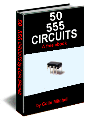 555 CIRCUITS COLLECTION AND DETAILS ~ Electronics 4 All
