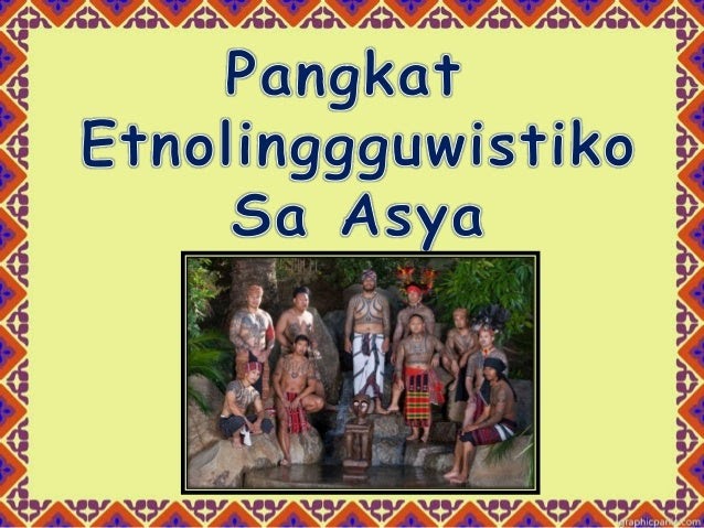 Ano Ang Pangkat Etnolinggwistiko Wikipedia