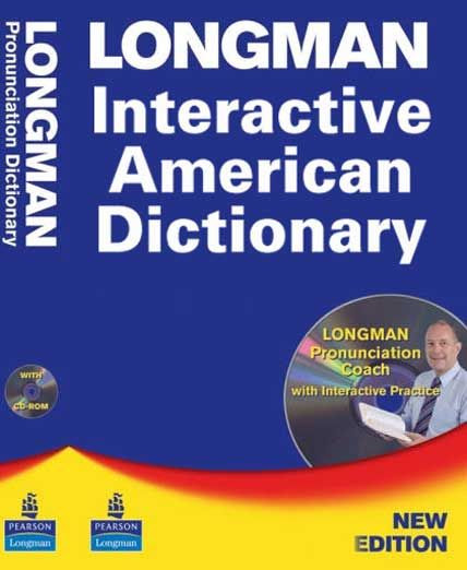 Interactive english. Longman. Longman Dictionary. Longman pronunciation Dictionary.