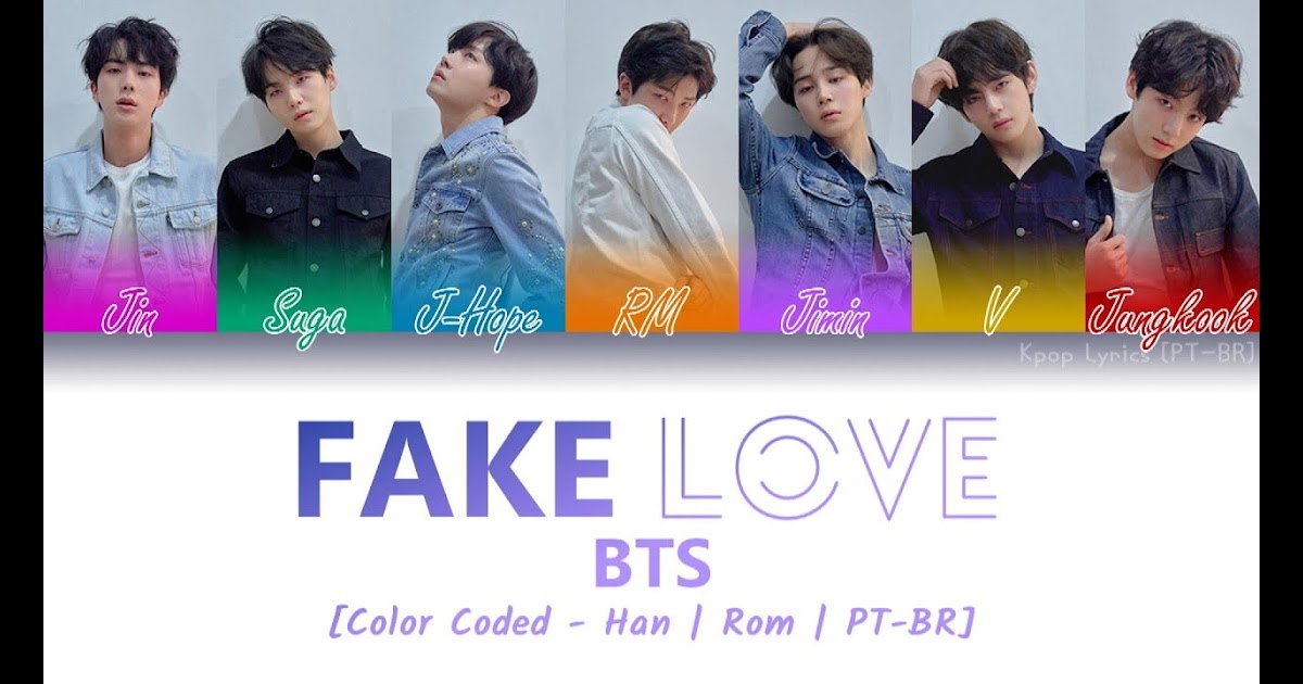 Lirik Lagu Bts Fake Love Lirik Lagu BTS 'FAKE LOVE' dan