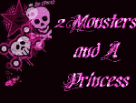 2 Monsters and A Princess